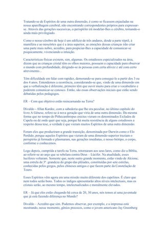 Visão espírita sobre as crianças índigo e cristal