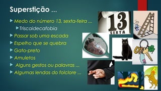 Visão espírita sobre a Superstição | PPT
