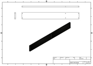 1
1
2
2
3
3
4
4
5
5
6
6
A A
B B
C C
D D
VISÃO EXPLODIDA
SPFC 16/7/2013
Designed by Checked by Approved by Date
8 / 12
Edition Sheet
Date
 