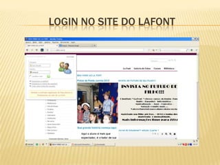 LOGIN NO SITE DO LAFONT
 