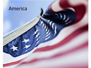 America
 