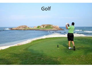Golf
 