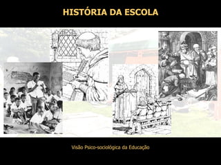 HISTÓRIA DA ESCOLA 