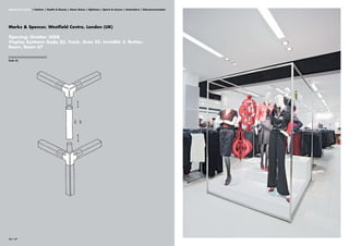 Department Stores | Fashion | Health & Beauty | Home Stores | Opticians | Sports & Leisure | Automotive | Telecommunication




Marks & Spencer, Westfield Centre, London (UK)

Opening: October 2008
Visplay Systems: Kado 25, Track, Area 35, Invisible 3, Button,
Beam, Beam 67

||||||||||||||||||||||||||||||||
Kado 25




16 | 17
 