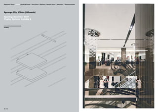 Department Stores | Fashion | Health & Beauty | Home Stores | Opticians | Sports & Leisure | Automotive | Telecommunication




Apranga City, Vilnius (Lithuania)

Opening: December 2007
Visplay Systems: Invisible 6


||||||||||||||||||||||||||||||||
Invisible 6




24 | 25
 