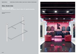 Department Stores | Fashion | Health & Beauty | Home Stores | Opticians | Sports & Leisure | Automotive | Telecommunication




Globus, Mumbai (India)

Opening: October 2008
Visplay Systems: Xero Struc 4, Xero 4, Mono 12, special accessories


||||||||||||||||||||||||||||||||
Xero Struc 4




40 | 41
 