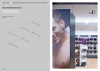 Department Stores | Fashion | Health & Beauty | Home Stores | Opticians | Sports & Leisure | Automotive | Telecommunication




Mood, Waalwijk (Netherlands)

Opening: September 2008
Visplay Systems: Stripes 13


||||||||||||||||||||||||||||||||
Stripes 13




52 | 53
 