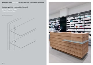 Department Stores | Fashion | Health & Beauty | Home Stores | Opticians | Sports & Leisure | Automotive | Telecommunication




Passage Apotheke, Frauenfeld (Switzerland)

Opening: February 2008
Visplay Systems: Xero 4


||||||||||||||||||||||||||||||||
Xero 4




80 | 81
 