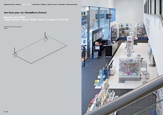 Department Stores | Fashion | Health & Beauty | Home Stores | Opticians | Sports & Leisure | Automotive | Telecommunication




Une heure pour soi, Champfleury (France)

Opening: April 2008
Visplay Systems: Xero 4, Stabilo, Mono 55, Stripes 13, Area 20


||||||||||||||||||||||||||||||||
Xero 4




84 | 85
 