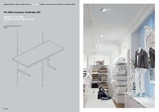 Department Stores | Fashion | Health & Beauty | Home Stores | Opticians | Sports & Leisure | Automotive | Telecommunication




The White Company, Cambridge (UK)

Opening: July 2008
Visplay Systems: Xero 4, Icons


||||||||||||||||||||||||||||||||
Xero 4




88 | 89
 