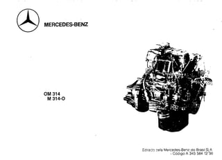 Vista explodida e manual de serviço mercedes benz om-314