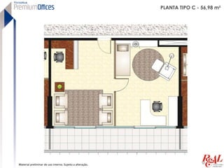 PLANTA TIPO C - 56,98 m²




Material preliminar de uso interno. Sujeito a alteração.
 