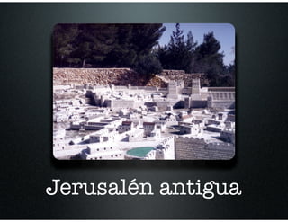 Jerusalén antigua