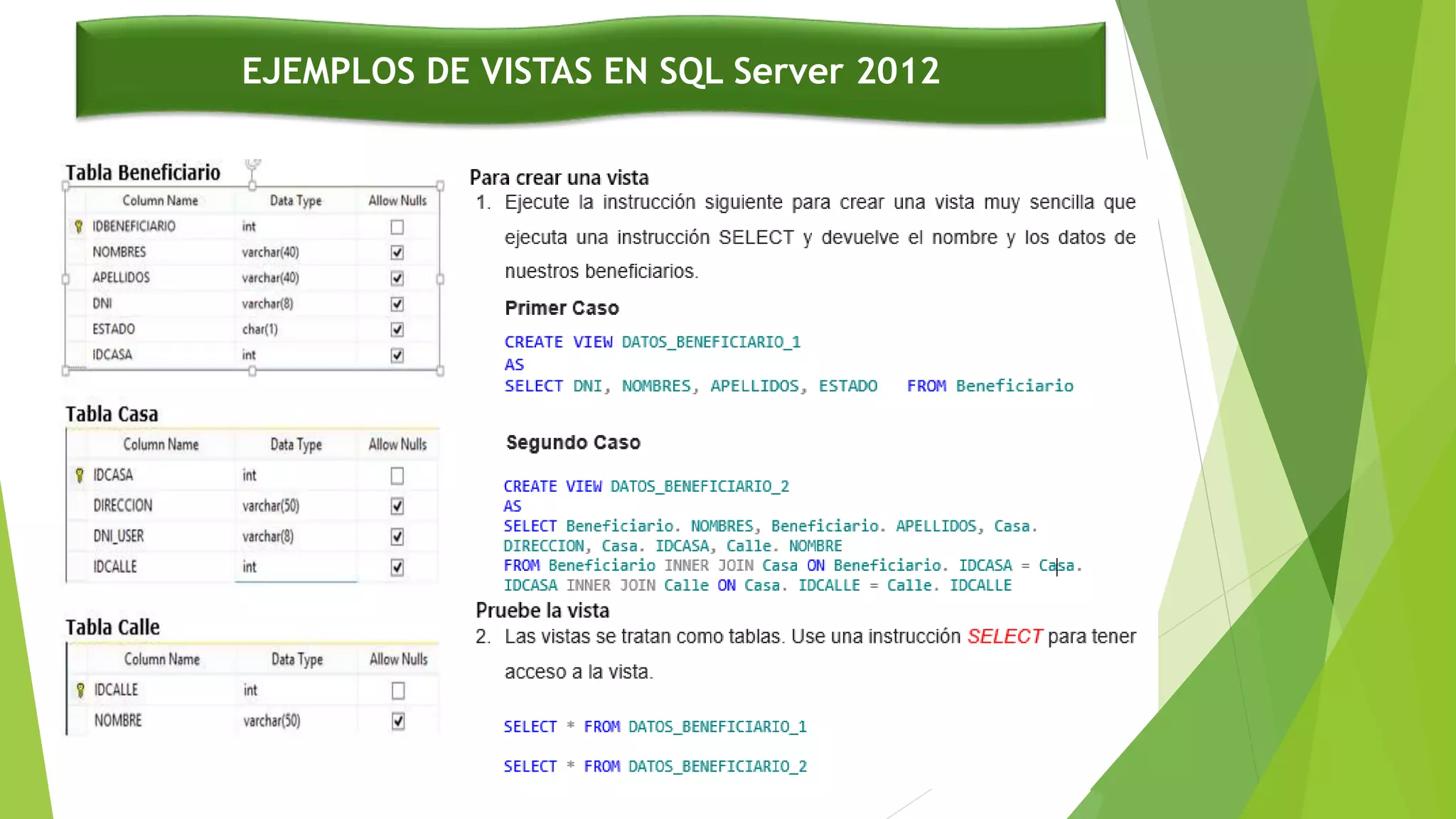 EJEMPLOS DE VISTAS EN SQL Server 2012
 