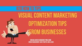 How to optimize your visual content for marketing