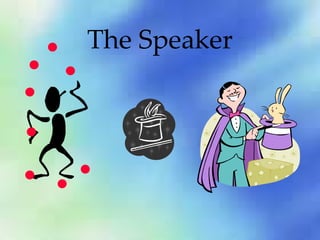 The Speaker 