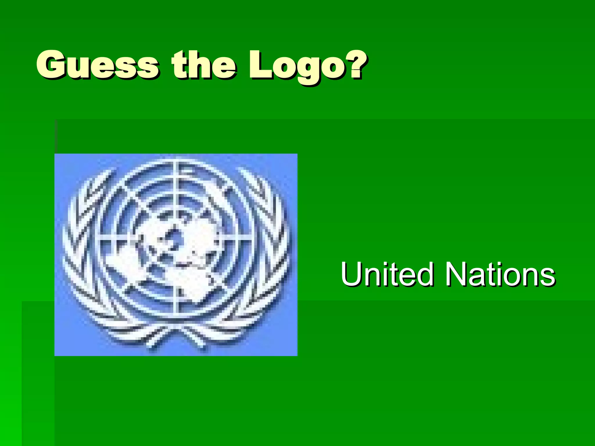 Guess the Logo? United Nations 