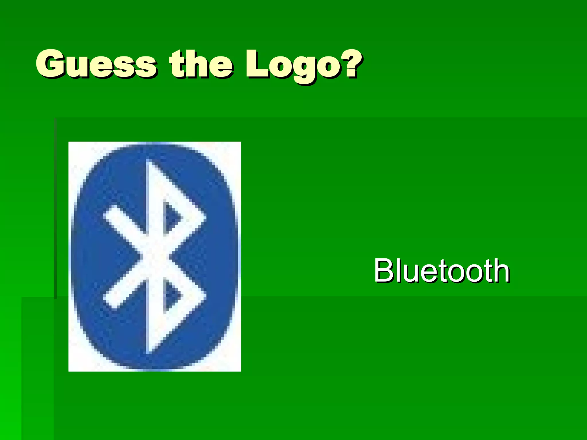 Guess the Logo? Bluetooth 