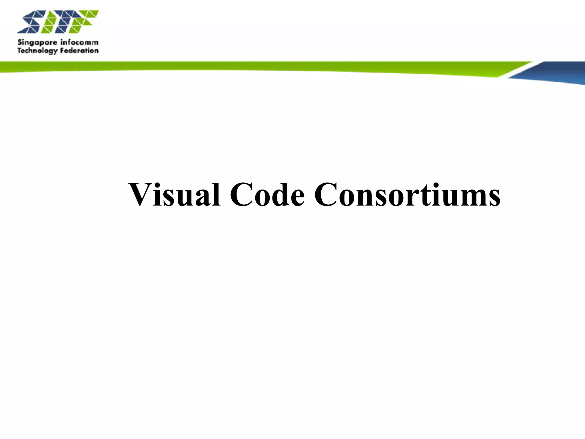 Visual Code Consortium Briefing | PPT | Free Download