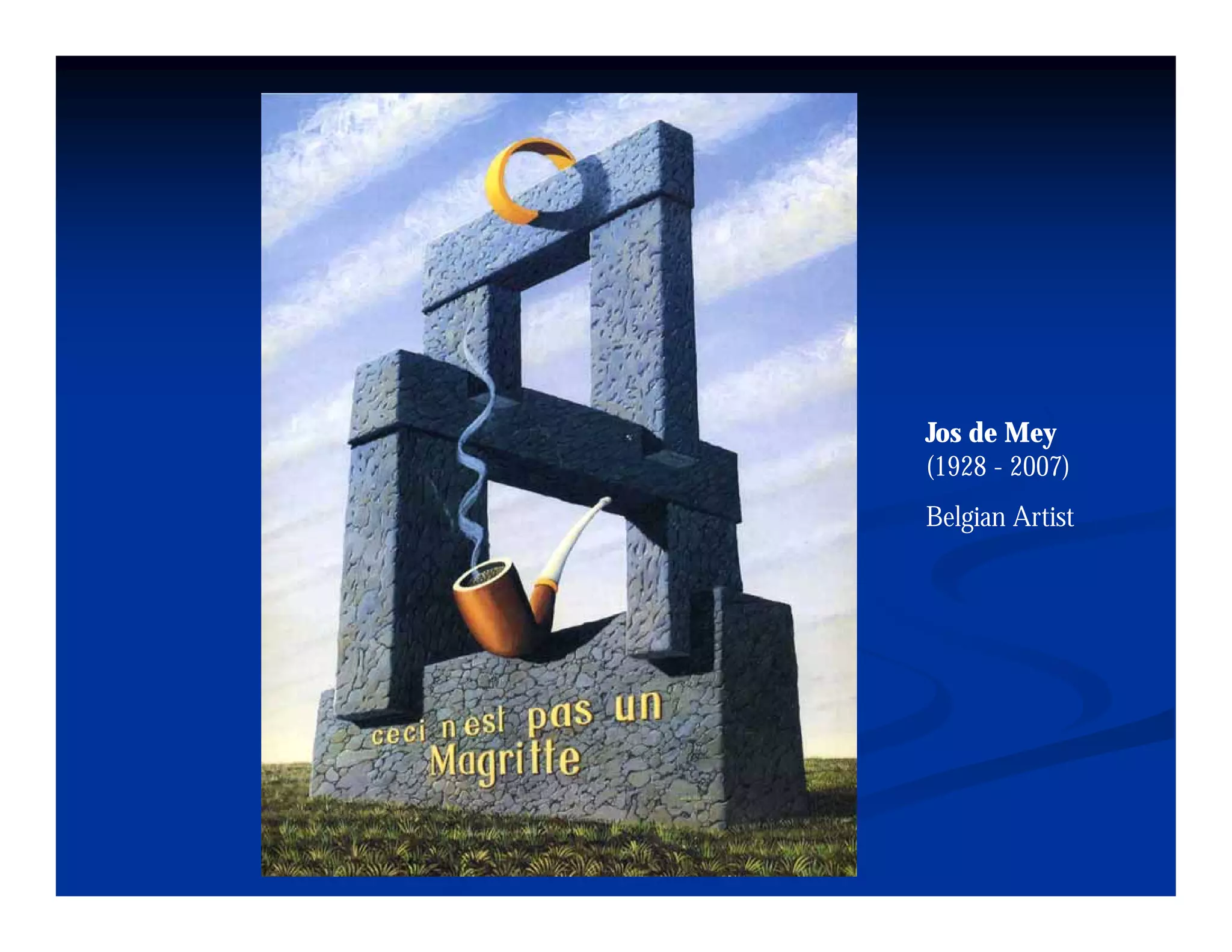 Jos de Mey
(1928 - 2007)
Belgian Artist
 