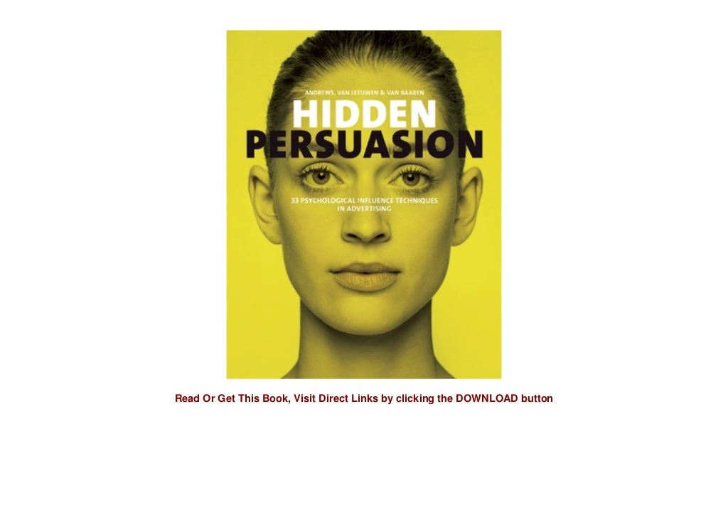 Visual Persuasion Unveiled 50 effective Influence Techniques in Visual