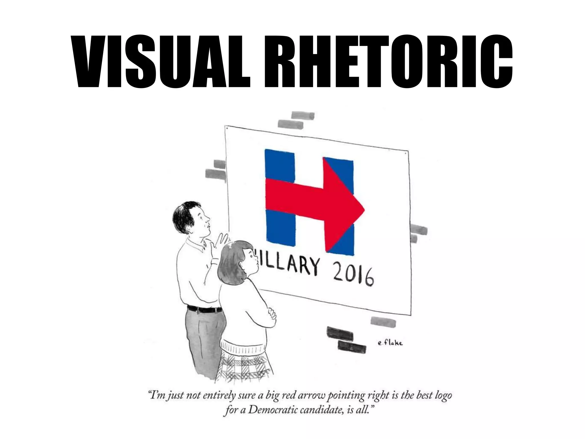 VISUAL RHETORIC