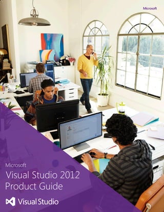 Microsoft
Visual Studio 2012
Product Guide
 