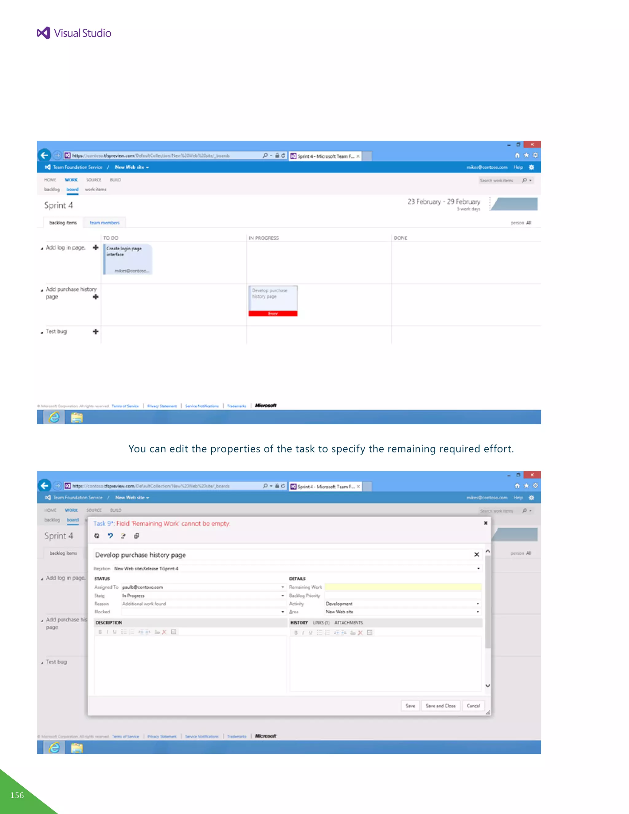 You can edit the properties of the task to specify the remaining required effort.
156
 