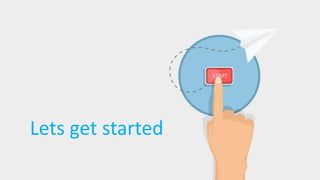 Copyright 2019 Clarion. All Rights Reserved
Lets get started
 