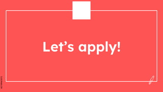 SLIDESMANIA.COM
Let’s apply!
 