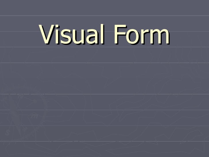Visual Form