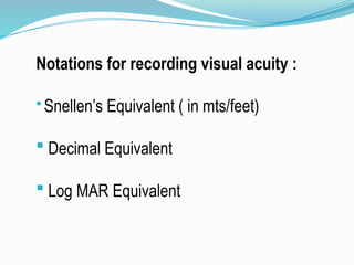visual acuity - how to perform various visual acuity tests | PPTX