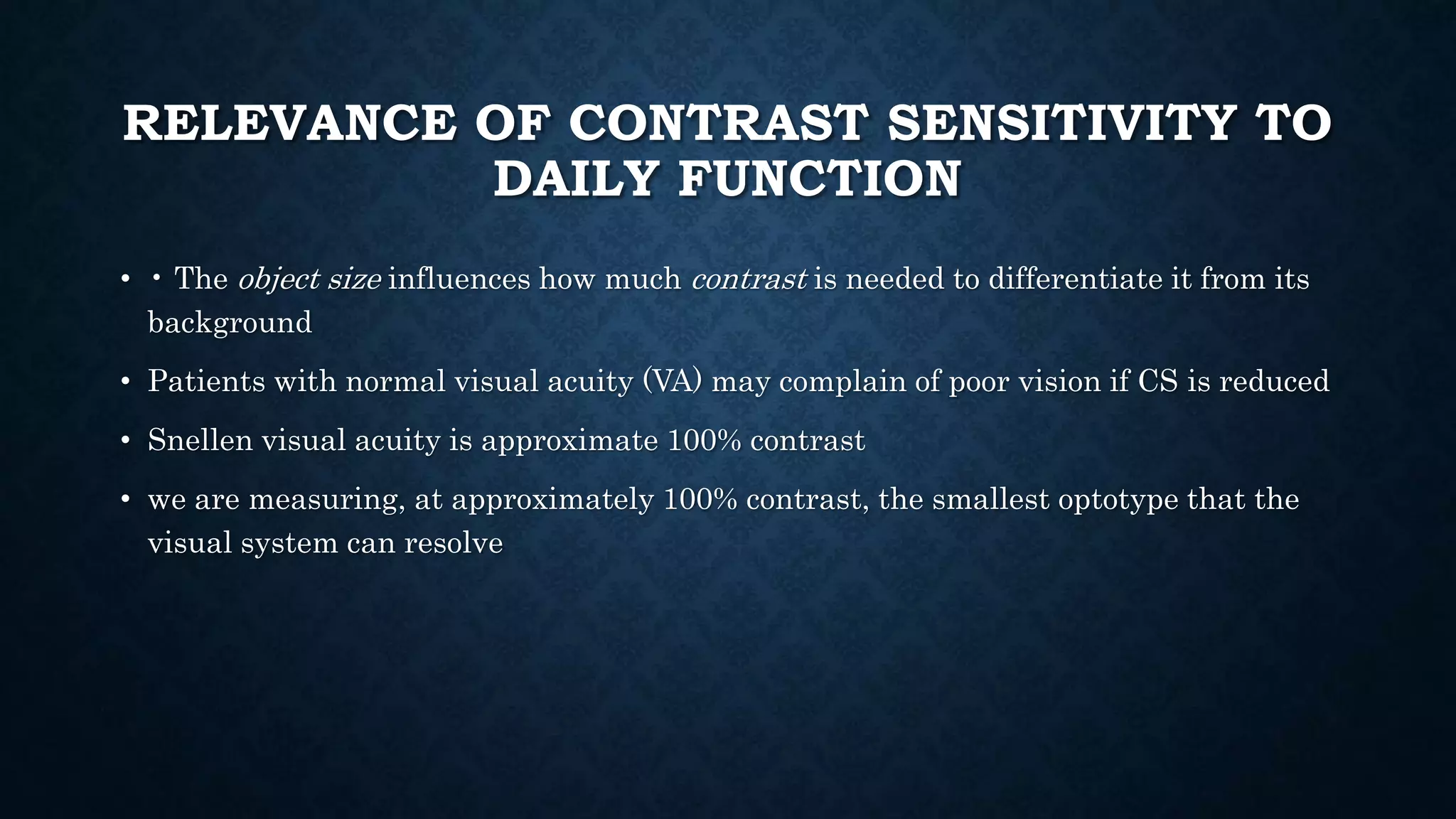 Visual acuity and contrast sensitivity | PPTX