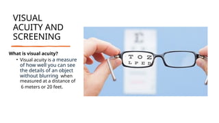 Visual Acuity Test Objects VISUAL ACUITY AND ITS SCREENING METHODS.pptx