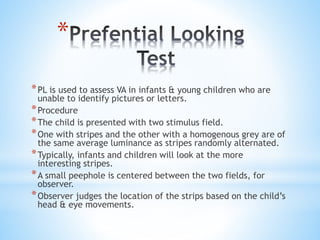 Preferential Looking Test Examples Visual acuity charts | PPTX