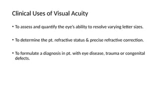 Access Visual Acuity Visual Acuity in Adults And Its Interpretations.pptx