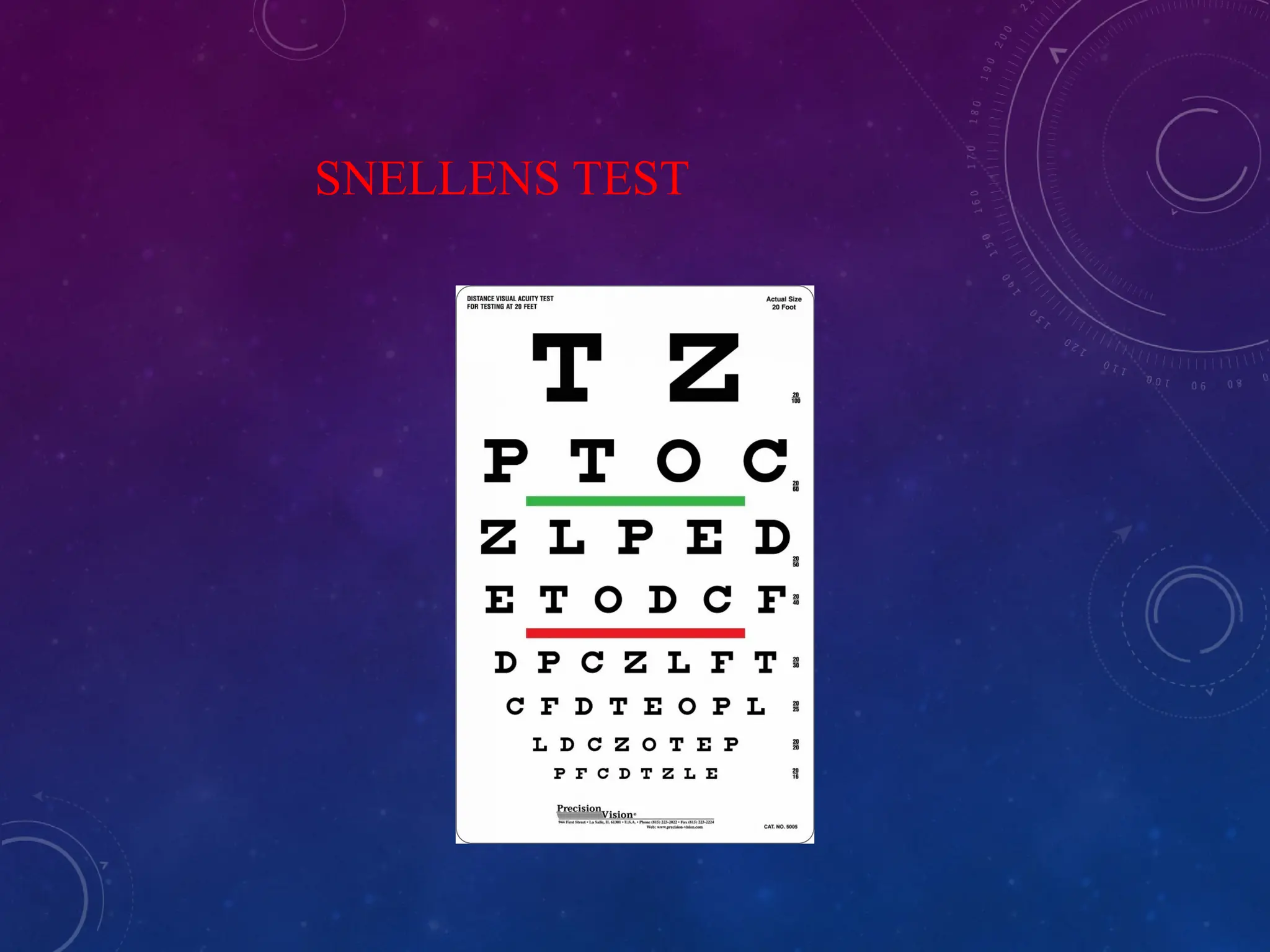 SNELLENS TEST
 