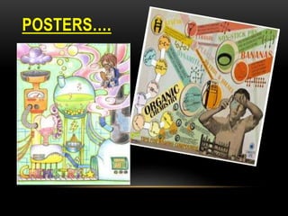 POSTERS….
 