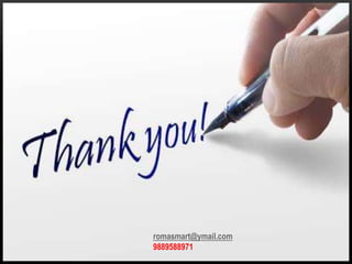 romasmart@ymail.com
9889588971
 