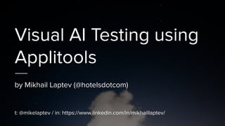 Visual AI Testing Using Applitools | PDF