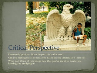 Reasoned Opinion - What do you think of it now?
Can you make general conclusions based on the information learned?
What do I think of this image now that you've spent so much time
looking and studying it?
.
 