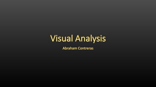 Visual analysis