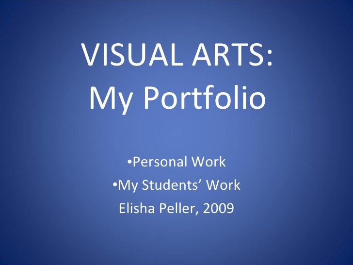 Visual Arts Portfolio