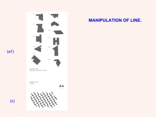 (a1) (c) MANIPULATION OF LINE. 