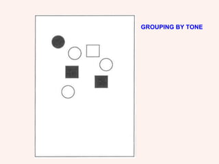 GROUPING BY TONE  