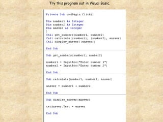 Try this program out in Visual Basic. 