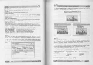 V4s?0¡k ', VISUAL BASIC como debe ser. 
EN A BLED 
Permite desactivar una opción para que no se pueda elegir. 
V ISIB LE 
Permite que una opción se pueda visualizar o no. 
W IN D O W LIST 
Permite especificar si un menú mantiene una lista de las ventanas abiertas 
usando un aspa a la izquierda del elemento de la lista que representa la 
ventana activa. 
FLEC H A IZQU IERDA 
Permite mover una opción más a la izquierda dentro del menú con la finali­dad 
que se ubique en un nivel más alto. 
FLE C H A DERECHA 
Mueve una opción más a la derecha con la finalidad que sea una subopción 
de la que se encuentra en la parte superior. Las opciones principales deben 
estar bien a la izquierda y las subopciones más a la derecha según el nivel 
que le corresponde. 
. . . permjte mover una opción hacia arriba. 
FLE C H A ARRIBA 
FL E C H A ABAJO 
: Permite mover una opción hacia abajo. 
NEXT (Siguiente) 
: Permite ir a la opción siguiente. 
INSERT (Insertar) 
: Permite insertar una nueva opción. 
D ELETE (Elim inar) 
: Permite borrar una nueva opción. 
NOTA 
Para crear una línea de separación entre grupos de opciones, escriba 
sólo un guión en el CAPTION y especificar cualquier nombre en ÑAME. 
La aplicación desarrollada anterior puede tener también un menú de opcio­nes. 
Por ejemplo en el formulario N° 03 se puede escribir el menú siguiente 
menu. 
C a Q t i o n : ] S J N G R E S O 
N a m e : j IN G R E S O | 
I n d e & : |~ 
C a n c e l 
H e l p C o n t e x t I D : j o 
r ~ C h e c k e d í*7 E n a b l e d 
Next 
Shortcut: [(None) 
NegotiatePosition : 
fP Risible f 
1 insert j 
3 
Jo - N o n e T 1 
W in d o W L is t 
D e l e t e I 
■D A TO S & P E R S O N A L E S C t r l + P 
■D A TO S & A C A D E M IC O S C trl-t-A 
■D A TO S & F A M IL IA R E S C t r l + F 
F I& N A L IZ A R 
■NO 
■SI C t r l + Q 
2 9 6 G r u p o E d it o r ia l Megabyte < 
CAPITULO VII: Diseño de Menú 
Al ejecutar la aplicación se visualiza las ventanas siguientes. El gráfico es 
opcional y está diseñado con un Picture Box. 
IN G R E S O FIN A LIZ A R 
IN G R E S O 
NOTA: 
Cada opción se considera un botón de comandos, esto quiere decir 
que Ud. puede escribir instrucciones dentro de cada una de ellas, las 
cuales se ejecutan cuando el usuario elige dicha opción. 
Las instrucciones de cada opción en esta aplicación son las mismas de los 
botones de comandos del formulario N° 03 de la aplicación N° 30. 
Si no desea ocultar el formulario del menú principal cuando se llame a un 
formulario, no escriba la instrucción FORM3.HIDE 
Privale Sub DA TOSPER_Click() 
Fomú.Hide 
Fonn4.Show 
End Sub 
Private SiéDATOSACA_Qkk() 
Fomú.Hide 
Fomó.Sliow 
EjtdSub 
Private Sub DATOSFAR__Qi<M) 
Forrn3.Hide 
FomúSIiow 
EtidSub 
La opción Salir debe tener la instrucción END. 
G r u p o E d it o r ia l Megabyte 2 9 7 
 