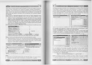 VISUAL BASIC como debe ser. . . 
Para crear el vínculo entre la opción elegida y el texto de ayuda a visualizar, 
p rim e ro debe separarlas p or cam bio de página m anual (C O N T R O L + 
E N T E R ), com o se muestra en la fig u ra anterior, luego a cada tema de ayuda 
debe insertar una nota al pie de página con un carácter y un nom bre de 
enlace para que pueda vincularse con las opciones de la prim era página. 
Por ejemplo: 
ENLAZAR LA OPCIÓN PRODUCTOS CON EL TEMA PRODUCTOS 
1. U b ica r el cursor inm ediatam ente después del títu lo del tema (segunda 
página) y e le gir In se rta r/N o ta a l P ie. Se muestra una ventana donde 
debe escribir el sím bolo #. Luego Aceptar. En la ventana que visualiza 
escriba el nom bre que va a tener tema para que se pueda vincu lar con 
la opción (Ira . página) y luego haga clic en cualquier parte del documento 
para cerrar la ventana de N ota al Pie. 
En el ejem plo el nom bre es PR O D U C TO S (Ud. puede poner el nombre que desea) 
Ñ olas al pie y ñolas al lin a l 
Insertar 
<• {¡iptaafpie 
Nota al final 
Final de página 
Final del documento 
Numeración 
á.utoriumeración 1, 2, 3, . 
Marca personal: |* 
•producto) 
Pag. 2 Sec. 1 2/5 A2Scn Ih Pág. 2 5«, 1 Z|5 A 25cm l 
Haga el m ism o procedim iento para el resto de temas de ayuda. 
2. Inm ediatam ente después de cada opción de la prim era página asígnele 
el m ism o nom bre asignado a cada tema de N ota al Pie de Página (paso 
anterior), luego asígneles el form ato de doble subrayado, y sólo al nombre 
asignado a cada opción, asígneles el form ato oculto. 
Îÿ ê tW ÿn jiwft« twmata «its YeQiana t - Ui,*! 
üaPH Äay- ©,<*'«>- & a s :® 
-rg n * . - • h X s W S * SÉ JE 
• •••■: ~ 1-7 7 : 
OPCIONES DEL M E N T PRINC IPAL 
REPQRXfiSRErOKTfS 
I II I IIARK>SUTI Ll.TABIQS 
______________ ] 
f .g 1 
Ayuda de Windows ■ ■ ■ H B T Í dTxI 
Archivo Edición Marcador Opciones Ayuda 
Contenido] , j | Imprimir | 
O P C IO N E S D EL M EN U PR IN C IPA L 
PRODUCTOS 
MOVIMIENTOS 
REPORTES 
UTILITARIOS 
NO TA : 
• El nombre de cada opción usted lo elige, pero sólo utilice letras y sin espacios blanco. 
• Después de estos pasos, grabe el documento con formato RTF y compílelo. 
342 G r u p o E d it o r ia l Megabyte" 
CAPITULO VIII: Manejo de Archivos % 
Verifique que tenga instalado en su computadora el u tilita rio W ork Shop del 
V isual Basic. Cuando usted activa este program a se visualiza la siguiente 
ventana in icia l. De la opción F ile de esta ventana , e lija N ew y luego H elp 
Project y pulse el botón O K . Visualizará una ventana de diálogo donde debe 
escribir el nombre de su archivo de ayuda a crear. Después de ind icar el 
nom bre del archivo a crear, se visualiza una nueva ventana: 
I ?,• M ic ro to f! H e lp W o rk s h o p P i f i l E 3 I 
Tilo Y « w J e * Tycrfs tJd p j 
^1 1 l_ J « ix J 
Ready CAP NUM 
<5, M ic ro s o ft H e lp W o ik s h o p - (h o la h p i) 
% g i ¿Je Y¡cv* V/ítkJow Tost Tyorfs Help 
'çg |q |> i _ J a r m 
Help Fio: j hola hip 
IO P T IO N S 1 
LCIÜ-0x80<s 0x0 0x0 Esporto! ÍM*x¡c.sno) 
FiCPORT «Y#« 
S ave and ConipJe I 
Por ejem plo, en la siguiente ventana se ha adicionado un docum ento *.R T F 
llam ado T U T O R .R T F en un archivo de ayuda llam ado 
también T U T O R . H L P De esa ventana haga c lic k en el botón 5 a ve a n d 
C o m p ile para grabar y co m p ila r el archivo de ayuda. Si no ha com etido 
ningún error se visualiza una pantalla sim ila r a la sigu ien te:------ 
T * TUTO R.hpi 
Help File: |TU T0 R .h lp 
LCID«0x280a 0x0 0x0 ; Español (Perú) 
R E P O R T -Y e s 
Save and Compile I 
£*e fcá» yw ^¿Klaw J«:' T¡yo*» 
*i a « i y iti 
CreaU»0 me b n ip Ute i u H W .M p . ~ 
Processing C:JJVrUTOH.rtl 
Hr.unh/iiiij keywords... 
Addjni) bitmaps... 
Topics 
.lump« 
Keywords 
Created C:JJtUTOH.hlp. l . O l ì bylcs 
Compile time: 0 minute«. 0 seconds 
0 note a. II wairriflgii 
De esta manera se ha creado un archivo de ayuda el cual se puede llam ar 
desde c u a lq u ie r p a rte de n u e s tra a p lic a c ió n u sa n d o el a rc h iv o 
W IN H E LP .E X E . Por ejem plo, la siguiente instrucción ejecuta el archivo de 
ayuda llamado T U T O R .H L P que se encuentra en C:JJ y archivo W IN H E L P 
se encuentra en C :W IN D O W S . 
S h e ll "C :W IIW D O W S W IN H E L P C :J J T U T O R " , 1 
N O T A : Después de ejecutar el archivo de ayuda, cambie el formato de Doble 
Subrayado por Subrayado Simple a las opciones, luego vuelva a compilar y ejecutar 
el archivo de ayuda para observar el nuevo comportamiento de este archivo. 
G r u p o E d it o r ia l Megabyte 343 
 
