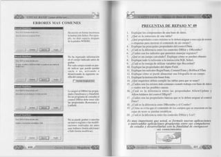 VISUAL BASIC como debe ser... 
ERRORES MAS COMUNES 
Microsoft Visual Basic 
Error '3131' en tiempo de ejecución : 
Error de sintaxis en la cláusula FROM. 
lerminar Depurar Ayuda 
Ha escrito en forma incorrecta 
la instrucción Select. Por ejem­plo, 
no dejó espacio después 
de la palabra WHERE. 
I Microsoft Visual Basic No ha ingresado información 
en el campo indicado antes de 
grabar. 
Por cada campo creado se pue­de 
indicar que puede quedar 
vacío o no, activando o 
desactivando la siguiente ca­silla 
del campo: 
Error '3315' en tiempo de ejecución : 
El campo 'ALUMNOS.OBSERVACIONES' no puede ser una cadena de 
longitud cero. 
’ • . . i - - i í K ’ "■ 
-jf,L -, j Terminar Depurar =J Ayuda 
P Permitir longitud cero 
Le asignó al D Blist las propie­dades 
DataSource y Datafield. 
En un programa de consulta el 
control D Blist debe tener sólo 
las propiedades Rowsource y 
Listfield. 
Microsoft Visual Basic 
Error '3426' en tiempo de ejecución : 
Esta acción fue cancelada por el objeto asociado. 
Terminar i Depurar j] Ayuda 
Microsoft Visual Basic 
Error '3020' en tiempo de ejecución : 
Update o CancelUpdate sin AddNew o Edit. 
Depurar Ayuda 
No se puede grabar o cancelar 
un nuevo registro o las m odifi­caciones 
realizadas sin antes 
usar Addnew (botón adicionar) 
o Edit (botón modificar). 
410 G r u p o E d i t o r i a l Megabyte'5 
CAPÍTULO IX: Manejo de Base de Datos 
PREGUNTAS DE REPASO N° 09 
1. E xplique los componentes de una base de datos. 
2. ¿Qué es la estructura de una tabla? 
3. ¿Qué propiedades com o m ínim o se le deben asignar a una caja de textos 
o etiquetas para m ostrar el contenido de un campo? 
4. E xp liq u e las principales propiedades del control Data. 
5. ¿Cuál es la diferencia entre los controles D B lis t y D Bcom bo? 
6 . ¿Cuáles son los métodos que perm iten m anejar registros? 
7. ¿Qué es un campo calculado?. E xp liq u e cóm o se pueden obtener 
8. E xplique todo lo referente a la instrucción S Q L Select. 
9. ¿Cuál es la ventaja de u tiliz a r variables tip o Recordset? 
10. E xplique las propiedades del objeto Field. 
11. E xplique los métodos BeginTrans, C om m itTrans y R ollbackTrans 
12. E xp liq u e cóm o se puede almacenar una foto grafía en un campo. 
13. E xplique la instrucción Inner Join. 
14. ¿Qué requisitos deben c u m p lir las tablas para que se unan? 
15. ¿Cuáles son los errores más comunes cuando trabaja con base de datos 
y cuales son las posibles causas. 
16. ¿ C u á l es la d ife r e n c ia e n tre las p ro p ie d a d e s A llo w U p d a te y 
A llo w A d d n e w del co ntrol D B g rid ? 
17. ¿Cuáles son las propiedades básicas que se le deben asignar al control 
D ata? 
18. ¿Cuál es la d iferencia entre D B com bo y el Com bo? 
19. ¿Cómo se evita que el contenido de los campos que se muestran en las 
cajas de texto se puedan m odificar. 
20. ¿Cuál es la diferencia entre los controles D B lis t y List? 
Es muy importante que usted, se form ule nuevas aplicaciones 
o intercambie aplicaciones propuestas entre sus compañeros 
de estudio y desarrollarlas con la fin alidad de enriquecer 
sus conocimientos 
G r u p o E d i t o r i a l Megabyte 411 
 
