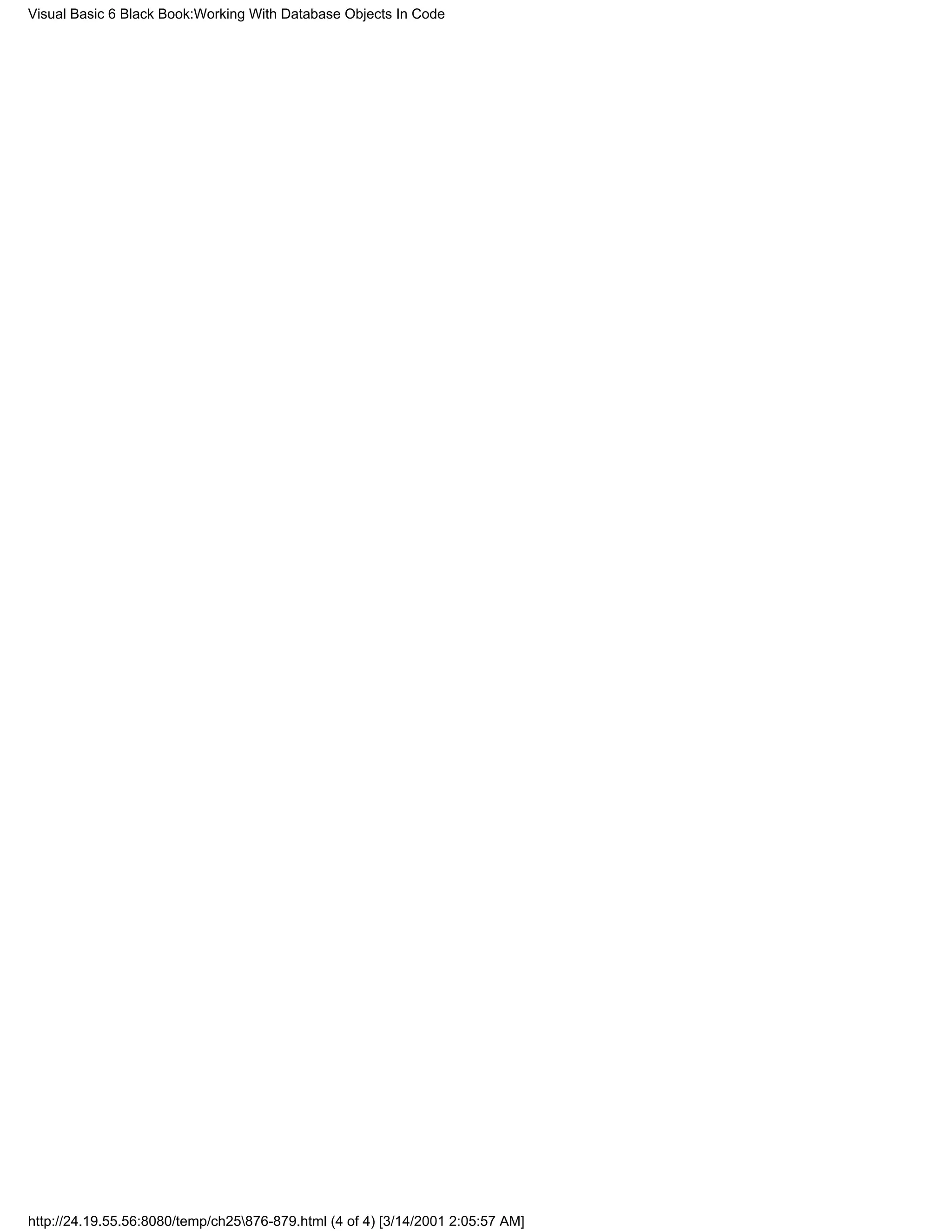 Visual Basic 6 Black Book:Working With Database Objects In Code




http://24.19.55.56:8080/temp/ch25876-879.html (4 of 4) [3/14/2001 2:05:57 AM]
 